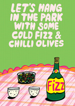 Let's Hang In The Park With Some Cool Fizz And Chilli Olives